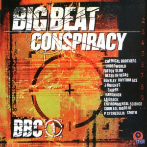 Various ‎– Big Beat Conspiracy - BBC1