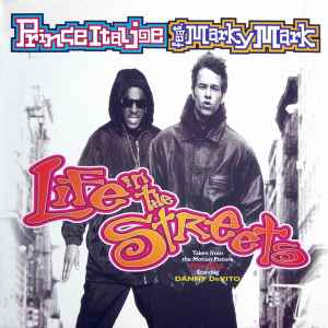 Prince Ital Joe Feat. Marky Mark ‎– Life In The Streets (Used Vinyl) (12")