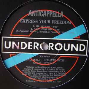 Anticappella ‎– Express Your Freedom (Used Vinyl) (12")