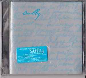 Sully ‎– I Have Much To Report (CD)