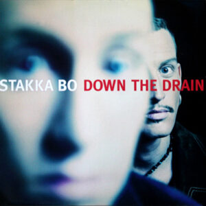 Stakka Bo ‎– Down The Drain (Used Vinyl) (12")