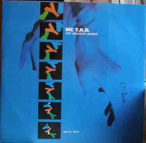 MC T.A.D. ‎– Party Time (Used Vinyl) (12")