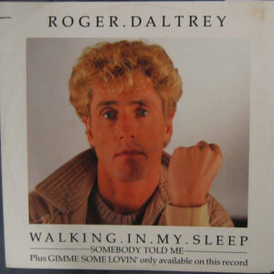 Roger Daltrey ‎– Walking In My Sleep (Used Vinyl) (12")