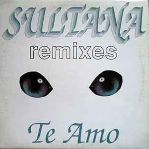 Sultana ‎– Te Amo (Remix) (Used Vinyl)