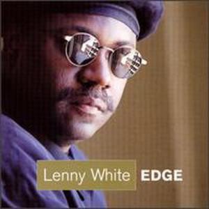 Lenny White ‎– Edge