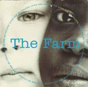 The Farm ‎– Love See No Colour (Used Vinyl) (12")