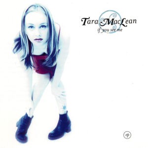 Tara MacLean ‎– If You See Me (CD)