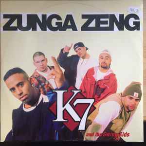 K7 And The Swing Kids ‎– Zunga Zeng (Used Vinyl) (12")