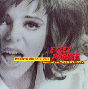 E-Zee Possee Featuring Tara Newley ‎– Breathing Is E-Zee (Used Vinyl) (12")