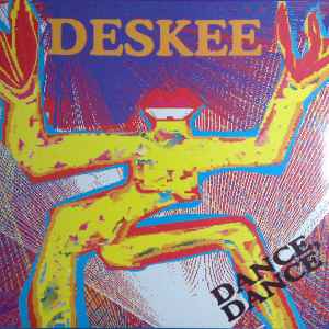 Deskee ‎– Dance, Dance (Used Vinyl) (12")