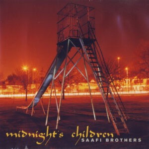 Saafi Brothers ‎– Midnight's Children