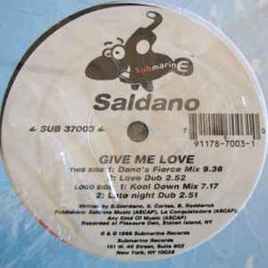 Saldano ‎– Give Me Love (Used Vinyl) (12")