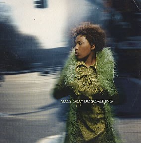 Macy Gray ‎– Do Something