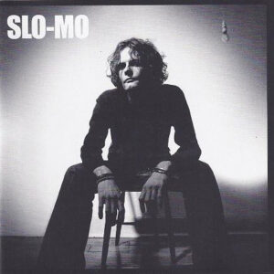 Slo-Mo ‎– Slo-Mo