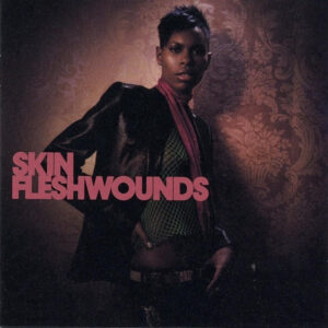 Skin ‎– Fleshwounds