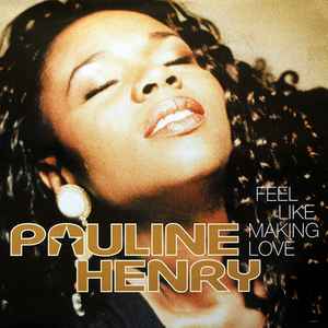 Pauline Henry ‎– Feel Like Making Love (Used Vinyl) (12")