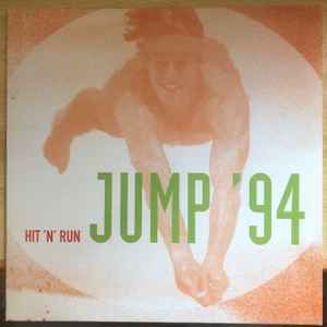 Hit 'n' Run ‎– Jump '94 (Used Vinyl) (12")