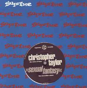 Christopher Taylor ‎– Sexual Fantasy (Used Vinyl) (12")