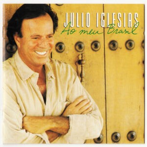 Julio Iglesias ‎– Ao Meu Brasil (CD)