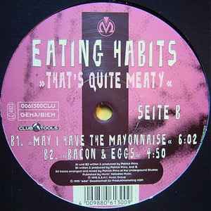 Eating Habits ‎– That's Quite Meaty (Used Vinyl) (12")