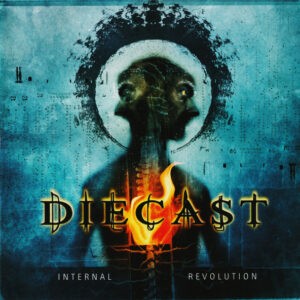 Diecast ‎– Internal Revolution