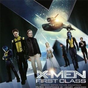 Henry Jackman ‎– X-Men First Class - Original Motion Picture Soundtrack