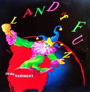 Land Of Fun featuring Carol Hall ‎– In The Basement (Used Vinyl) (12")