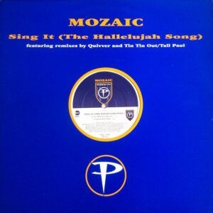 Mozaic ‎– Sing It (The Hallelujah Song)