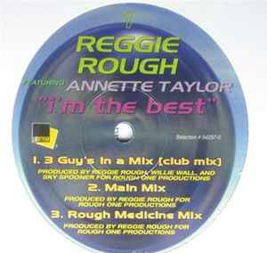 Reggie Rough Featuring Annette Taylor ‎– I'm The Best (Used Vinyl) (12")