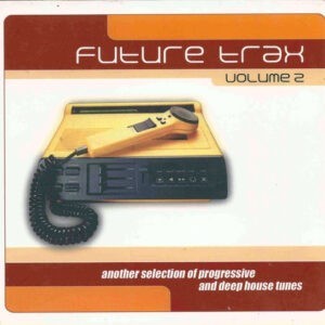 Various ‎– Future Trax Volume 2