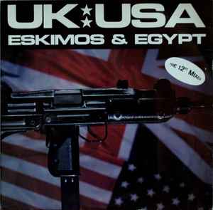 Eskimos & Egypt ‎– UK-USA (Used Vinyl) (12")