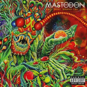 Mastodon ‎– Once More 'Round The Sun (CD)