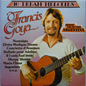 Francis Goya ‎– 16 Dream Melodies (Used Vinyl)