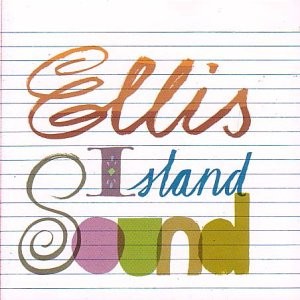 Ellis Island Sound ‎– Ellis Island Sound