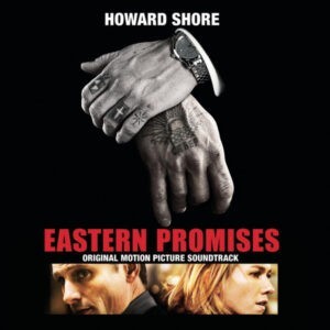 Howard Shore ‎– Eastern Promises