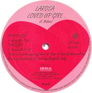 Larosa ‎– Loved Up Girl (Used Vinyl) (12")