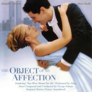 George Fenton ‎– The Object Of My Affection (Original Motion Picture Soundtrack) (CD)