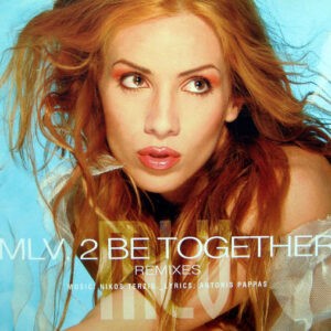 MLV ‎– 2 Be Together