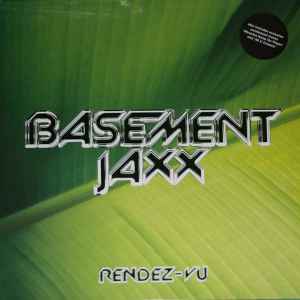 Basement Jaxx ‎– Rendez-Vu (Used Vinyl) (12")