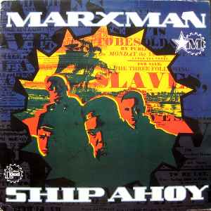 Marxman ‎– Ship Ahoy (Used Vinyl) (12")