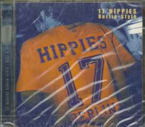 17 Hippies ‎– Berlin-Style (CD)