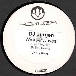 DJ Jurgen ‎– Wicked Waves (Used Vinyl) (12")