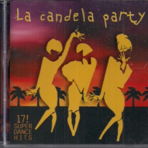 Various ‎– La Candela Party