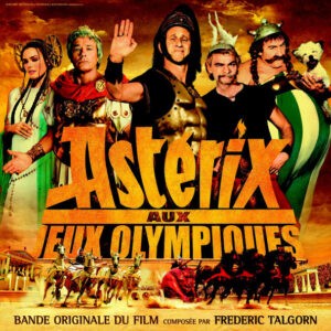 Frederic Talgorn ‎– Astérix Aux Jeux Olympiques (Bande Originale Du Film)