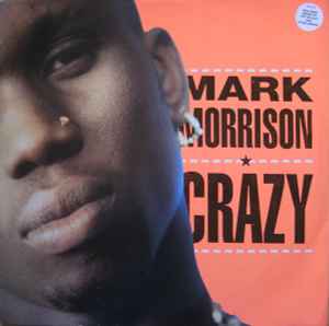 Mark Morrison ‎– Crazy (Used Vinyl) (12")