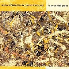 Nuova Compagnia Di Canto Popolare ‎– La Voce Del Grano