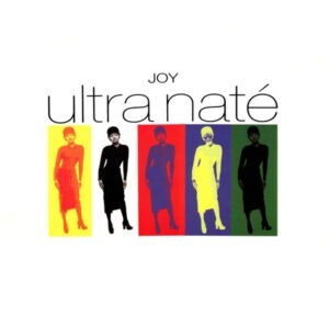 Ultra Naté ‎– Joy (Used Vinyl) (12'')