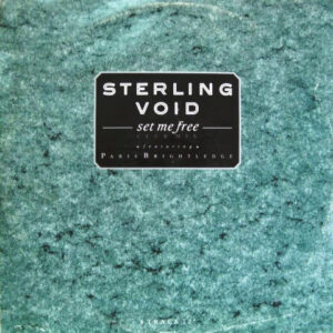 Sterling Void Featuring Paris Brightledge ‎– Set Me Free (Used Vinyl)