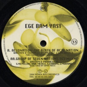 Ege Bam Yasi ‎– Acid Nation - The Birth Of An Acid Nation (Used Vinyl) (12'')