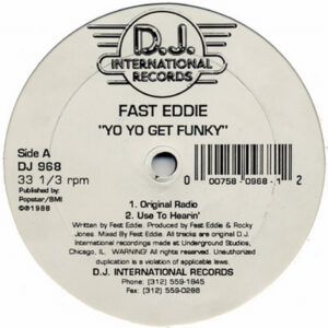 Fast Eddie ‎– Yo Yo Get Funky (Used Vinyl) (12'')